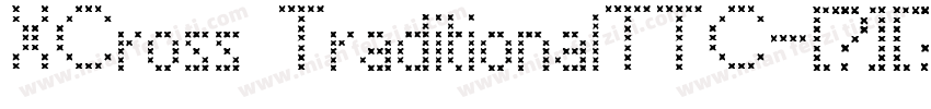 XCross TraditionalTTC字体转换